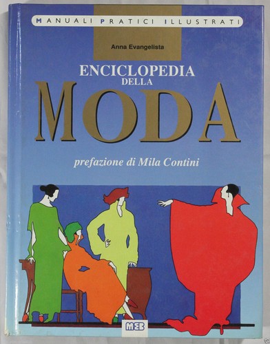 Enciclopedia della moda - enciclopedia,