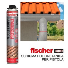 Schiuma Poliuretanica FISCHER