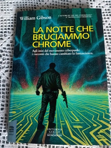 William gibson notte che - gibson,