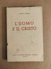 Vinci Luigi - L'uomo e il