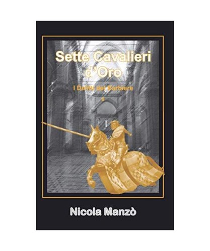 Sette cavalieri oro i - sette,