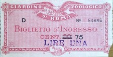 § GIARDINO ZOOLOGICO DI ROMA - BIGLIETTO L.1 (CANCELLATO C.50 DA C.75)