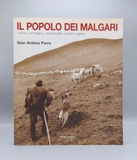 Il Popolo Dei Malgari Uomini Montagne Animali Vallate Cuneesi Porro Araba Fenice