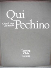 QUI PECHINO Renata Pisu 1976