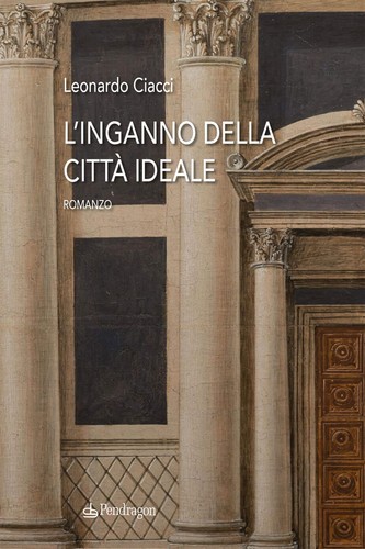 Inganno della città ideale - l'inganno,