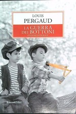 LA GUERRA DEI BOTTONI. EDIZ