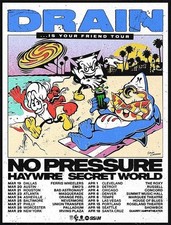 Drain No Pressure Tour 2026