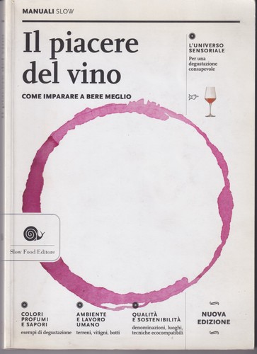 Piacere del vino come - il,