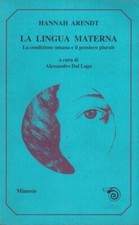 La lingua materna. La condizione umana e il pensiero plurale