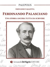 Ferdinando Palasciano. Una