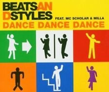 Beats and Styles Dance dance dance (2005, feat. MC Scholar & Milla)  [Maxi-CD]
