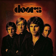 The Doors The Rock N' Roots of