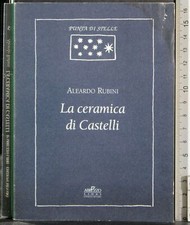 LA CERAMICA DI CASTELLI