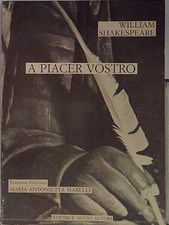Shakespeare A PIACER VOSTRO