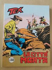 TEX N. 176 - ORIGINALE IN PRIMA EDIZIONE DA L. 350 - DA EDICOLA /MAGAZZINO 
