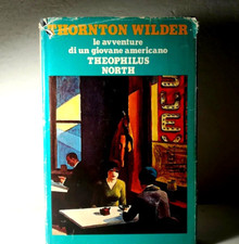 Le avventure di un giovane americano, Theophilus North letteratura americana (8)