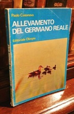 Paolo Casanova - Allevamento del germano reale -  1974   A  r