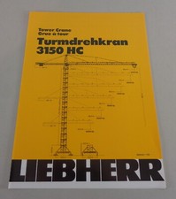 Scheda Dati/Tecnico Descrizione Liebherr Gru a Torre 3150 HC Di 06/1986