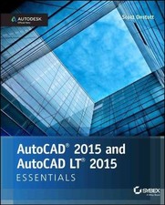 AutoCAD 2015 and AutoCAD LT 2015 Essentials: Autodesk Official Press, Onstott, S