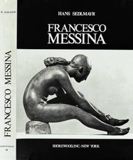 Francesco Messina. . Sedlmayr