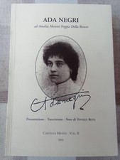 Ada Negri ad Amalia Moretti Foggia Della Rovere. Carteggi minimi vol.II - 2001
