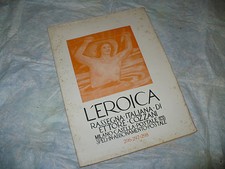 L'EROICA RASSEGNA ITALIANA ETTORE COZZANI N.296-297-298 1943 FERRUCCIO FERRAZZI