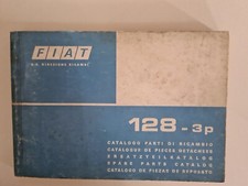 Lotto di due Cataloghi parti di Ricambio Fiat 128 Special e 128 3p