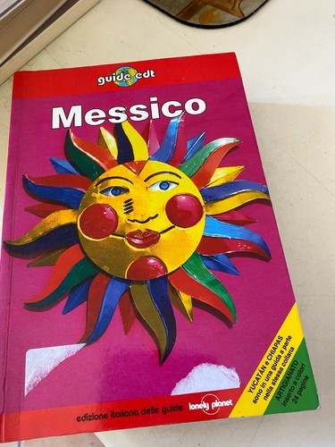 Guide edt messico lonely - -,