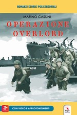 Operazione Overlord. Con