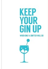 Keep Your Gin Up: When Only a