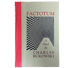 Charles Bukowski ~ FACTOTUM -