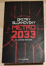 METRO 2033 - El ùltimo