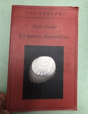 libro Scienza La Quarta Dimensione R Rucker ed adelphi