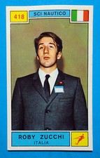 Figurina CAMPIONI DELLO SPORT 1969/70-n.418-ZUCCHI (ITA)-SCI NAUTICO-rec
