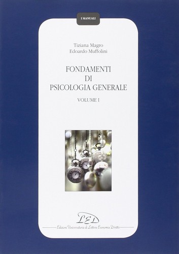 Fondamenti psicologia - fondamenti,