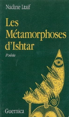 Les métamorphoses ishtar - les,