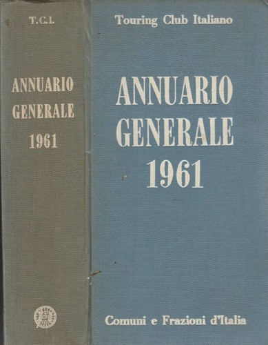 Annuario generale 1961 comuni - 1961.,