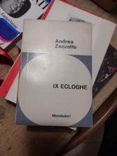 Zanzotto Andrea - IX Ecloghe -