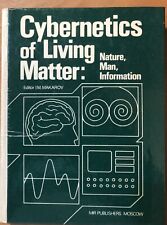 Cybernetics of Living Matter: Nature, Man, Information, I. M. Makarov, 1987, MIR