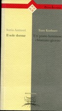 il sole dorme,un posto luminoso chiamato giorno