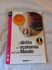 Il diritto e l'economia nel mio mondo 1 - primo biennio - ISBN 9788823345607