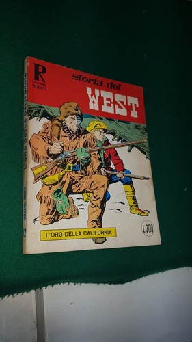 Storia del west l - storia, "l'oro