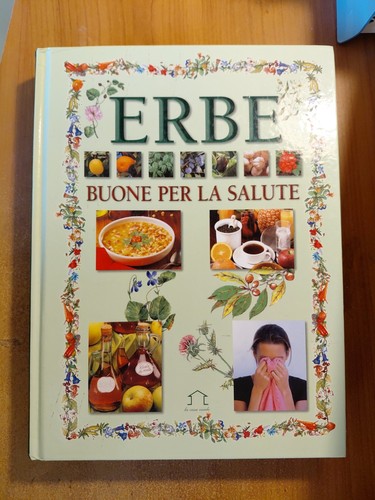 Libro erbe buone per - libro, la