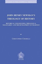 JOHN HENRY NEWMAN'S THEOLOGY