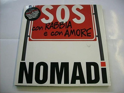 Nomadi sos con rabbia e - nomadi,