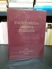 ENCICLOPEDIA MEDICA ITALIANA -
