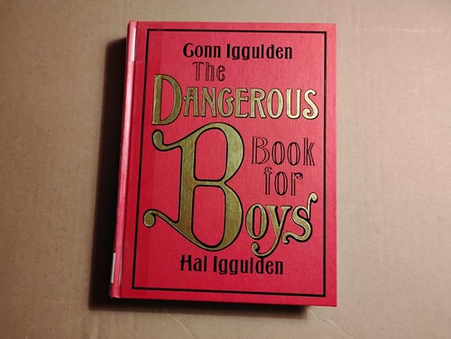 Dangerous book for boys - dangerous,