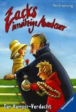 Zacks irrwitzige Abenteuer