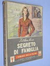 SEGRETO DI FAMIGLIA  Kathleen Norris Mondadori  1942  Brossura
