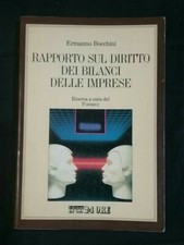Rapporto sul diritto dei bilanci delle imprese - E. Bocchini - Il Sole 24 ore